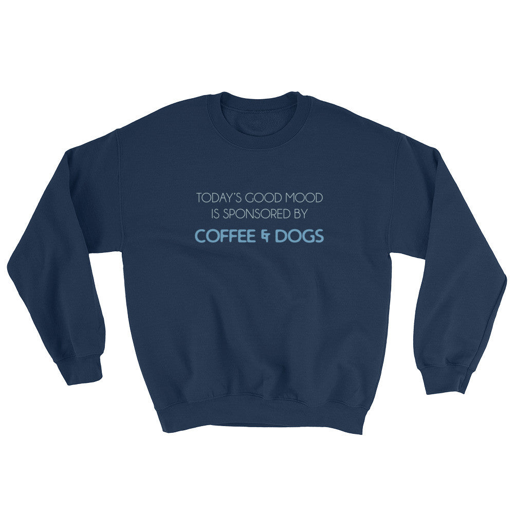 COFFEE & DOGS Sweatshirt