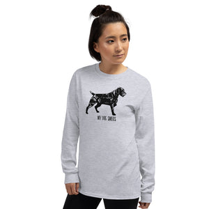 MY DOG SMELLS long sleeve