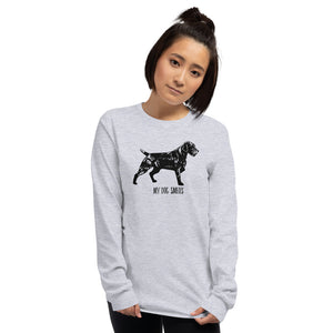 MY DOG SMELLS long sleeve
