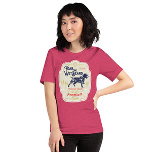 FEAR THE WET BEARD Unisex t-shirt